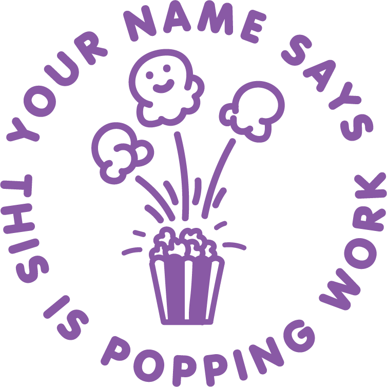 POPPING WORK CUSTOMISABLE STAMP