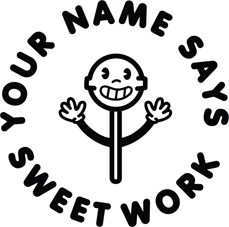 SWEET WORK CUSTOMISABLE STAMP
