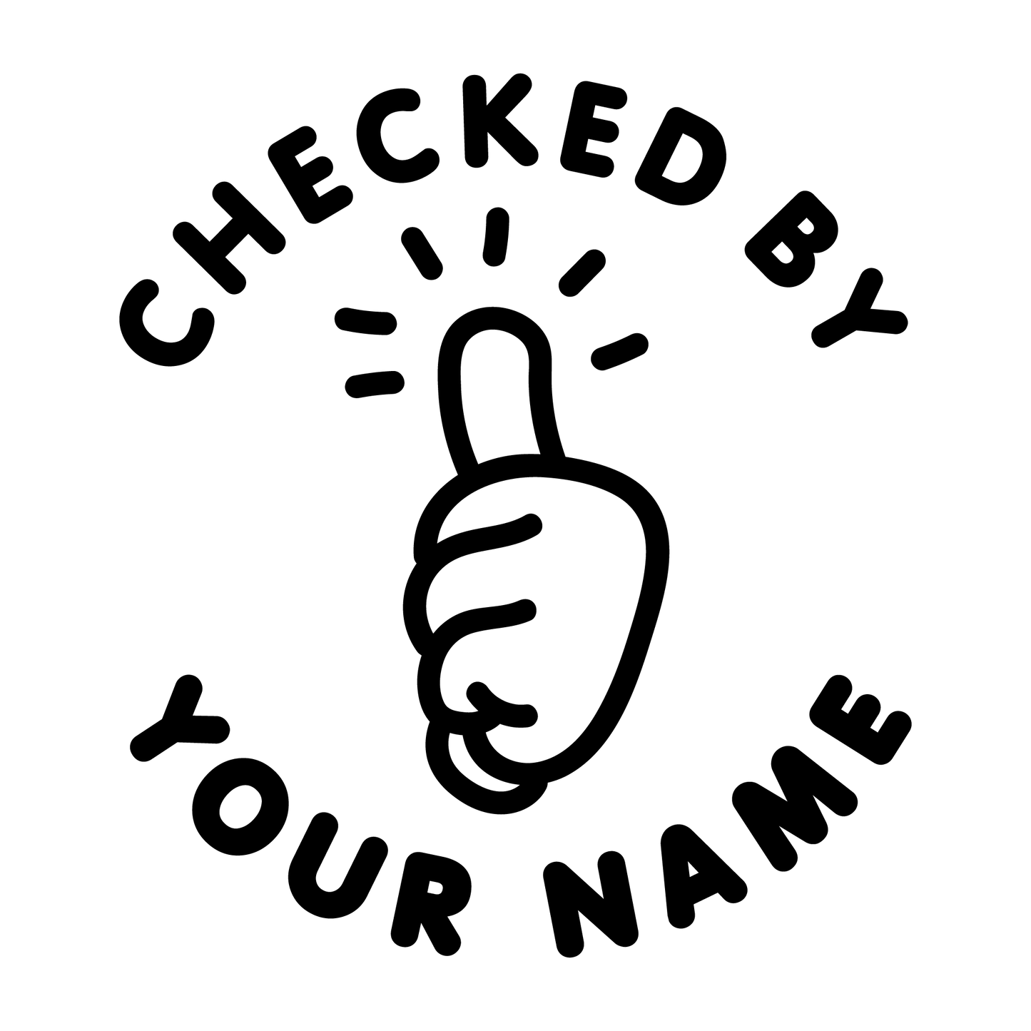 CHECKED BY CUSTOMISABLE STAMP