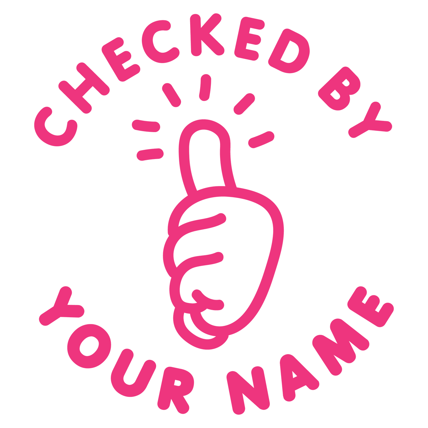 CHECKED BY CUSTOMISABLE STAMP