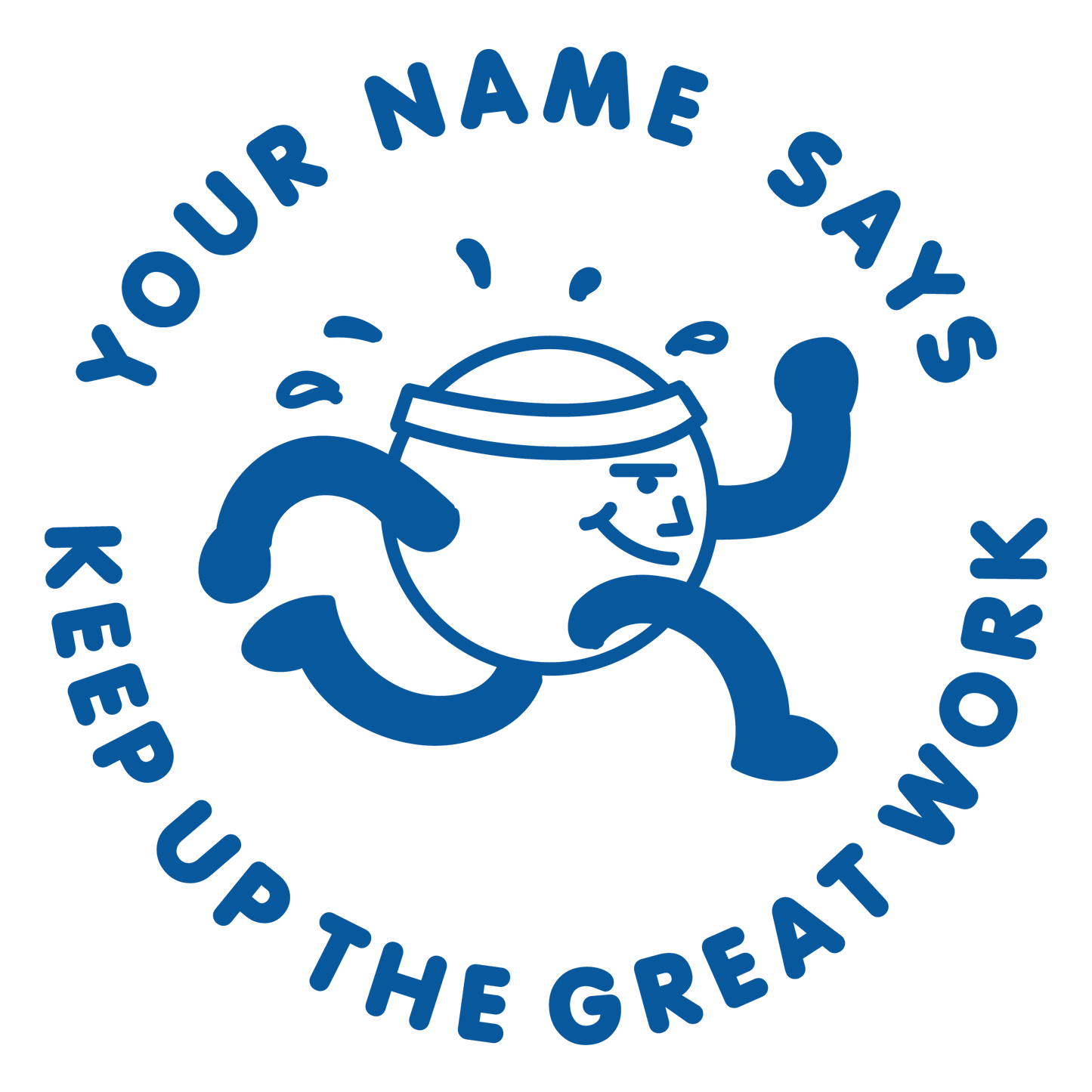 KEEP IT UP CUSTOMISABLE STAMP