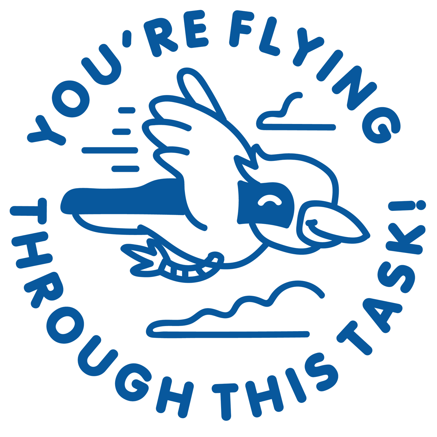 FLYING THROUGH THIS TASK PRE INKED STAMP