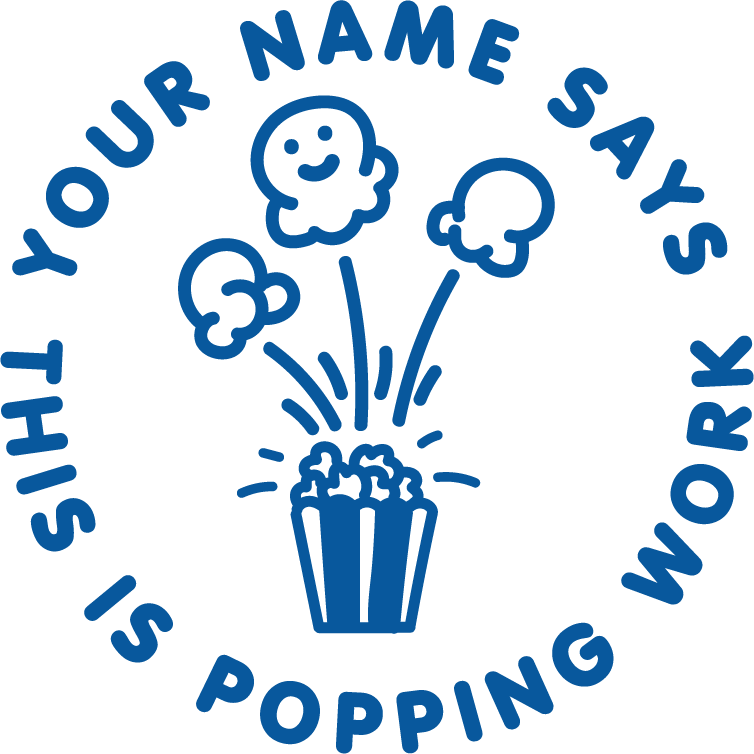 POPPING WORK CUSTOMISABLE STAMP