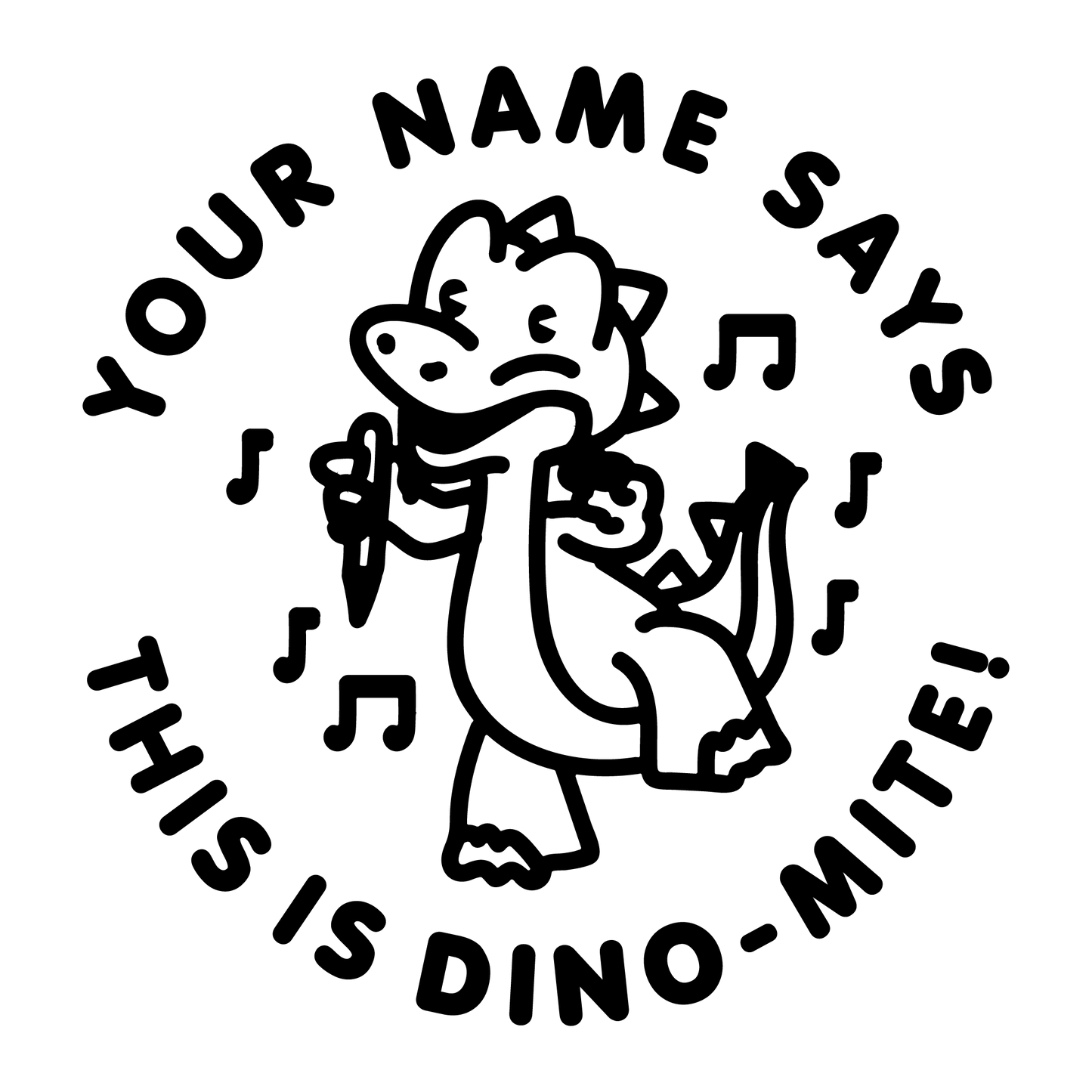 THIS IS DINOMITE CUSTOMISABLE STAMP