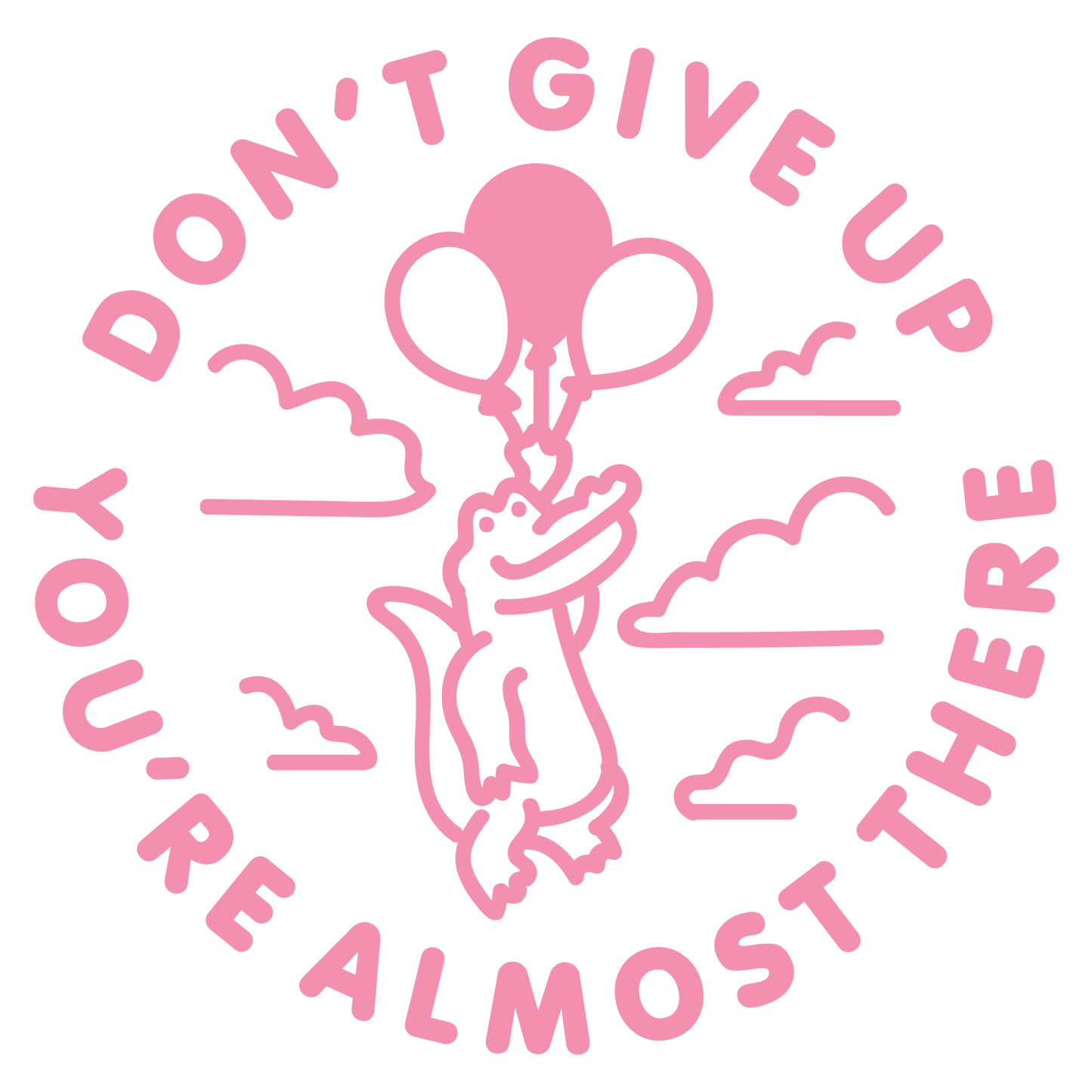 DON'T GIVE UP STAMP