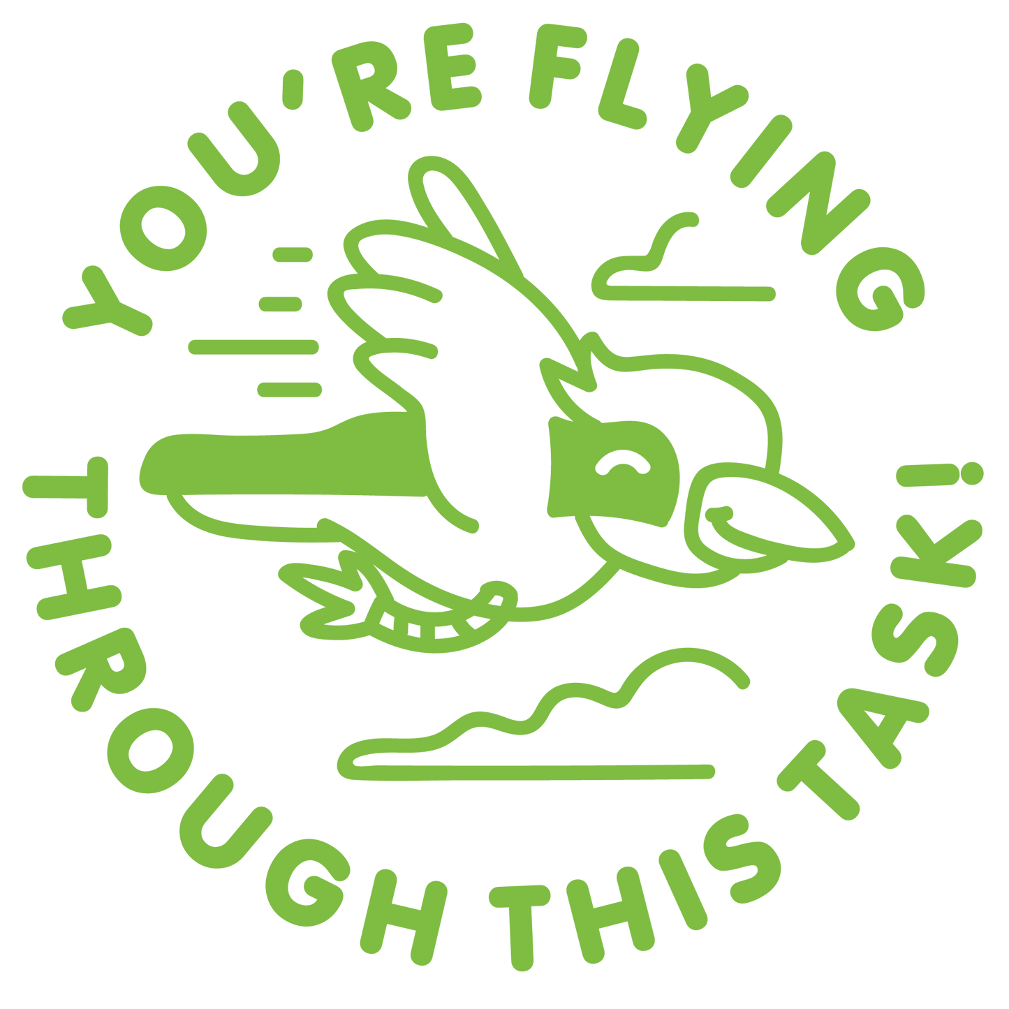FLYING THROUGH THIS TASK PRE INKED STAMP