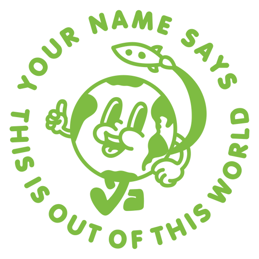 OUT OF THIS WORLD CUSTOMISABLE STAMP