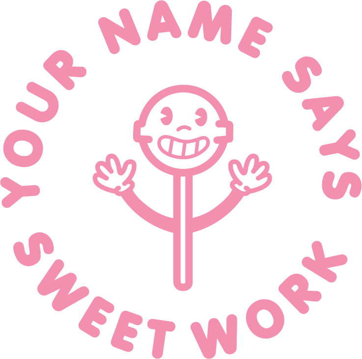 SWEET WORK CUSTOMISABLE STAMP