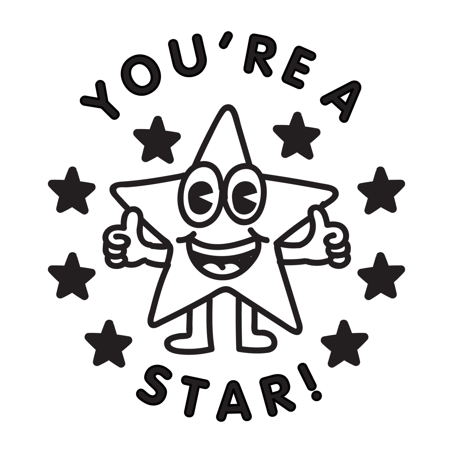 YOU'RE A STAR PRE INKED STAMP