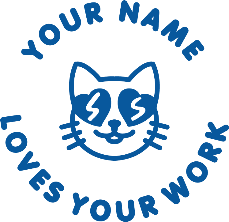 LOVES YOUR WORK CUSTOMISABLE STAMP