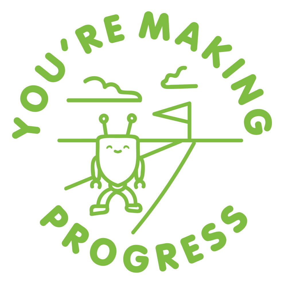 YOU ARE MAKING PROGRESS – www.theteacherstoolbox.com.au